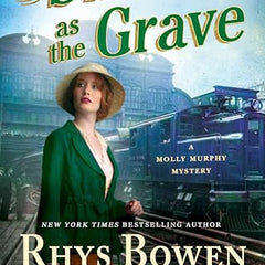Silent as the Grave: A Molly Murphy Mystery