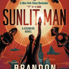 The Sunlit Man: A Cosmere Novel