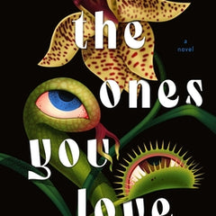 Eat the Ones You Love
