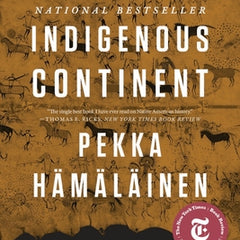 Indigenous Continent: The Epic Contest for North America