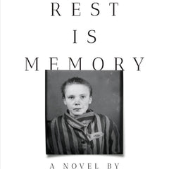 The Rest Is Memory