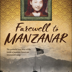 Farewell to Manzanar