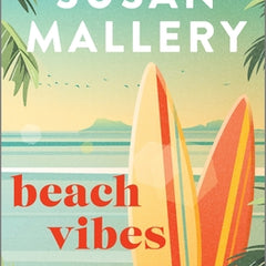 Beach Vibes: The Perfect Beach Read about Found Family, Secrets and Betrayal