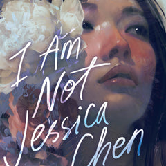 I Am Not Jessica Chen