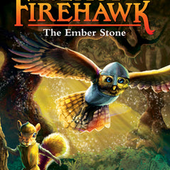 The Ember Stone: A Branches Book (the Last Firehawk #1): Volume 1
