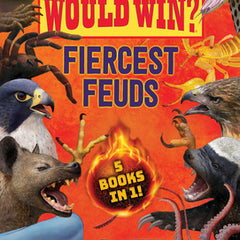 Who Would Win?: Fiercest Feuds