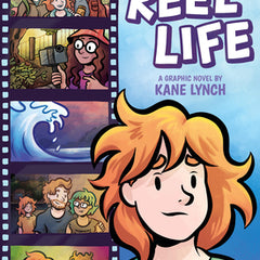 Reel Life: A Graphic Novel