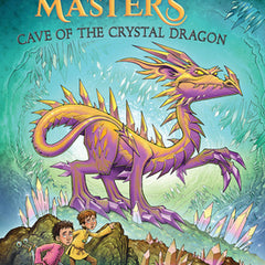 Cave of the Crystal Dragon: A Branches Book (Dragon Masters #26)