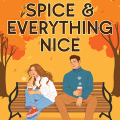 Pumpkin Spice & Everything Nice