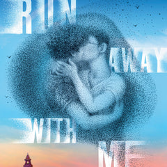 Run Away with Me