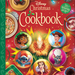 The Disney Christmas Cookbook: 50 Delicious Recipes!