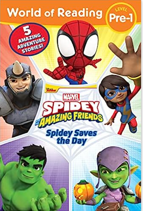 World of Reading: Spidey Saves the Day: Spidey and His Amazing Friends