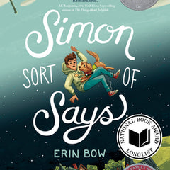 Simon Sort of Says: Newbery Honor Award Winner