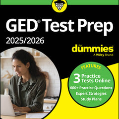 GED Test Prep 2025/2026 for Dummies: Book + 3 Practice Tests Online