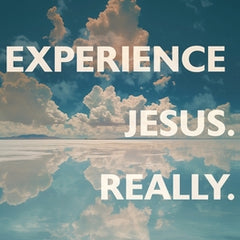 Experience Jesus. Really: Finding Refuge, Strength, and Wonder through Everyday Encounters with God