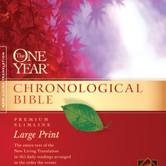 One Year Chronological Bible-NLT-Premium Slimline Large Print