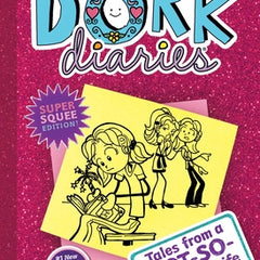 Dork Diaries 1: Tales from a Not-So-Fabulous Life