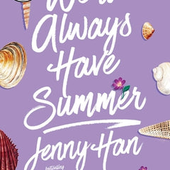 We'll Always Have Summer (Reprint)
