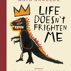 Life Doesn't Frighten Me: A Poetry Picture Book