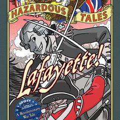 Lafayette!: A Revolutionary War Tale