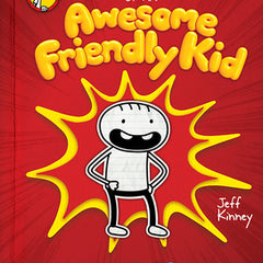 Diary of an Awesome Friendly Kid: Rowley Jefferson's Journal: From the Creator of Diary of a Wimpy Kid