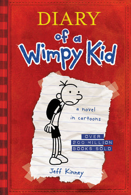 Diary of a Wimpy Kid: The Hilarious First Book in the #1 International Bestselling Series about Surviving Middle School (Book 1)
