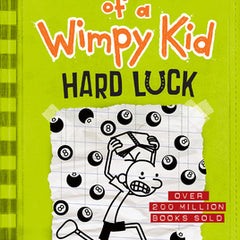 Hard Luck (Diary of a Wimpy Kid #8)