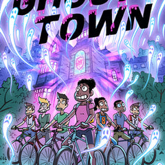 Ghost Town: A Graphic Novel