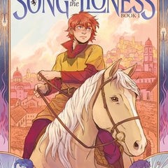 Alanna (Song of the Lioness, Book 1): A Graphic Novel Adaptation