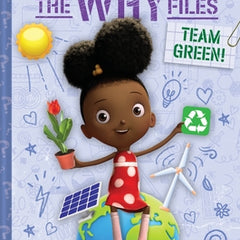 Team Green! (ADA Twist, Scientist: The Why Files #6)