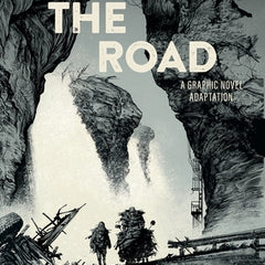 The Road: A Graphic Novel Adaptation