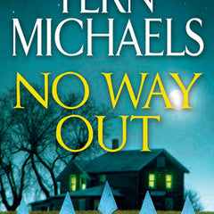 No Way Out: A Gripping Novel of Suspense