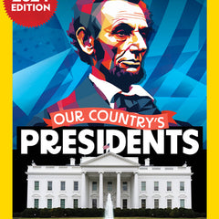 Our Country's Presidents: A Complete Encyclopedia of the U.S. Presidency, 2024 Edition