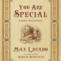 You Are Special: A Story for Everyone (Gift Edition)