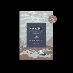 Saved Personal Bible Study: Experiencing the Promise of the Book of Acts (Includes Individual Access to the Video Study)