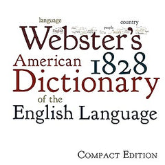 Webster's 1828 American Dictionary of the English Language