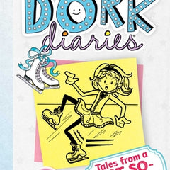 Dork Diaries 4: Tales from a Not-So-Graceful Ice Princess