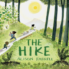 The Hike: (Nature Book for Kids, Outdoors-Themed Picture Book for Preschoolers and Kindergarteners)
