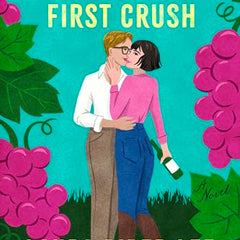 Zoe Brennan, First Crush: A Spicy Sapphic Rom-Com