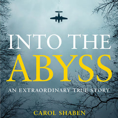 Into the Abyss: An Extraordinary True Story