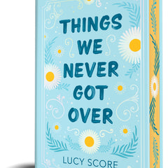 Things We Never Got Over (Collector's Edition)