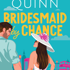 Bridesmaid by Chance