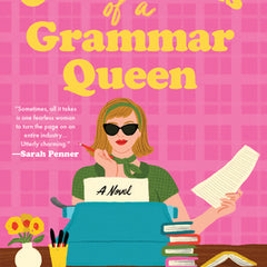 Confessions of a Grammar Queen