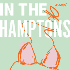 Hotter in the Hamptons