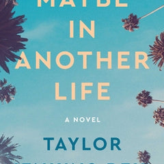 Maybe in Another Life