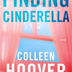 Finding Cinderella: A Novella