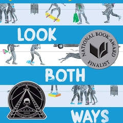 Look Both Ways: A Tale Told in Ten Blocks