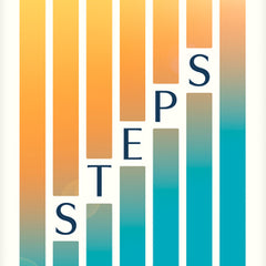 Steps: A Guide to Transforming Your Life When Willpower Isn't Enough