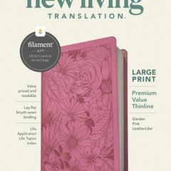 NLT Large Print Premium Value Thinline Bible, Filament Enabled (Leatherlike, Garden Pink)