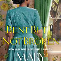 Bent But Not Broken